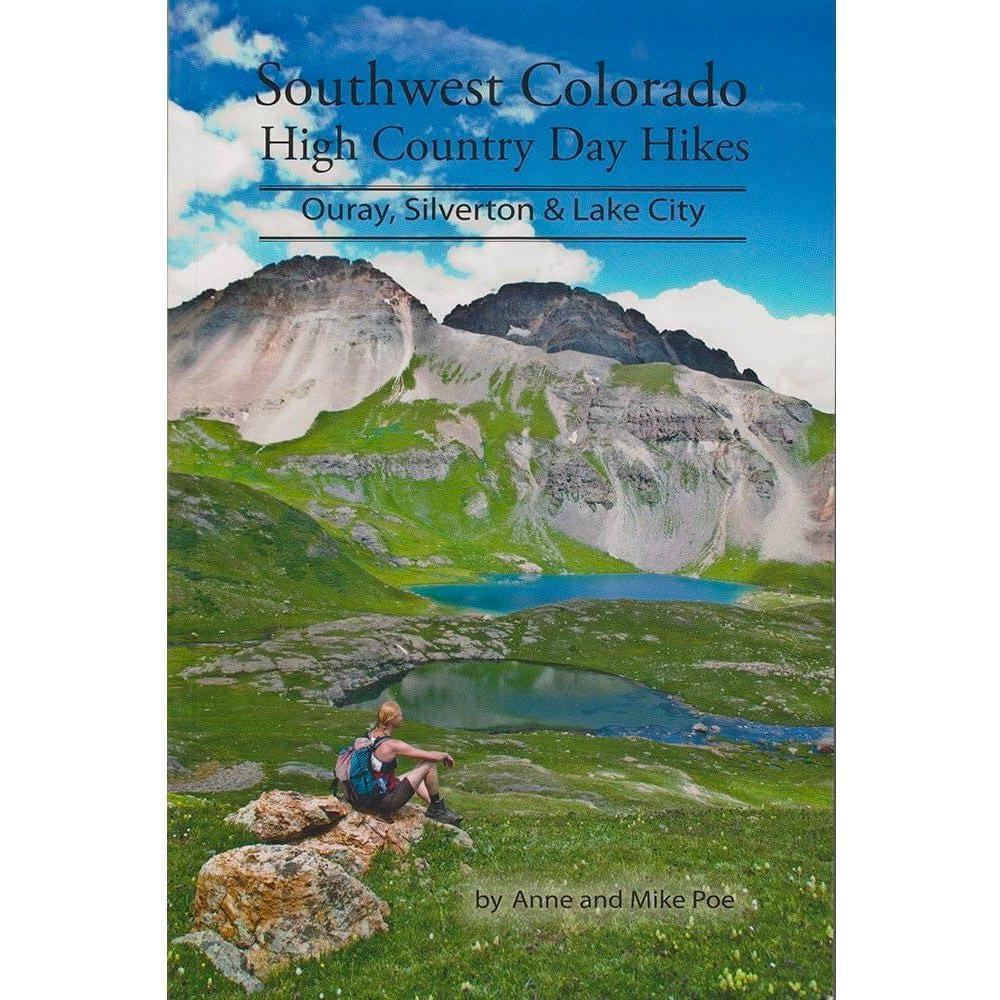 Southwest Colorado High Country Day Hikes Library - Guide Books Cripple Creek Backcountry