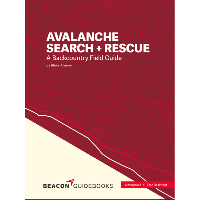 Beacon Avalanche Search and Rescue Field Guide Library - Guide Books BEACON