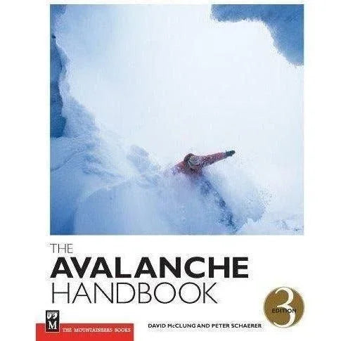 The Avalanche Handbook, 3rd Edition Library - Guide Books Mountaineers Books