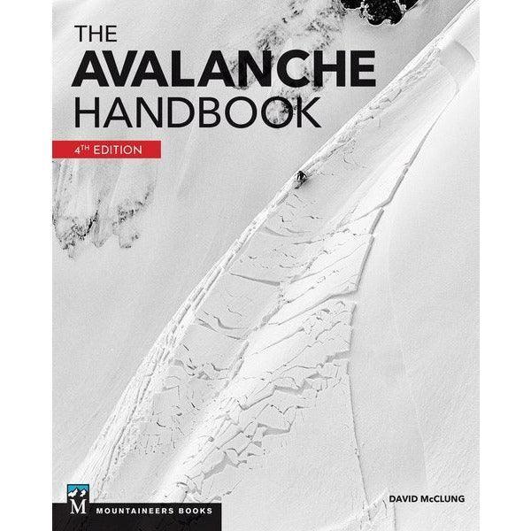 The Avalanche Handbook, 4th Edition Library - Guide Books Mountaineers Books