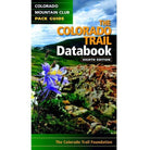 The Colorado Trail Databook, 8th Edition Library - Guide Books Mountaineers Books