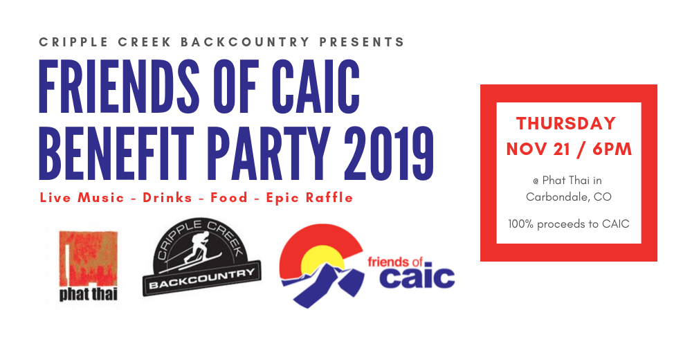 2019 CAIC Benefit Party Carbondale: Nov 21st @ 6pm - Cripple Creek Backcountry