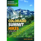 Colorado Summit Hikes 2E Library - Guide Books Mountaineers Books   