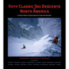 Fifty Classic Ski Descents of North America Book - Cripple Creek Backcountry