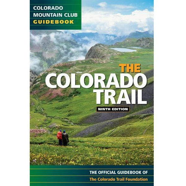 The Colorado Trail, 9th Ed. - Cripple Creek Backcountry